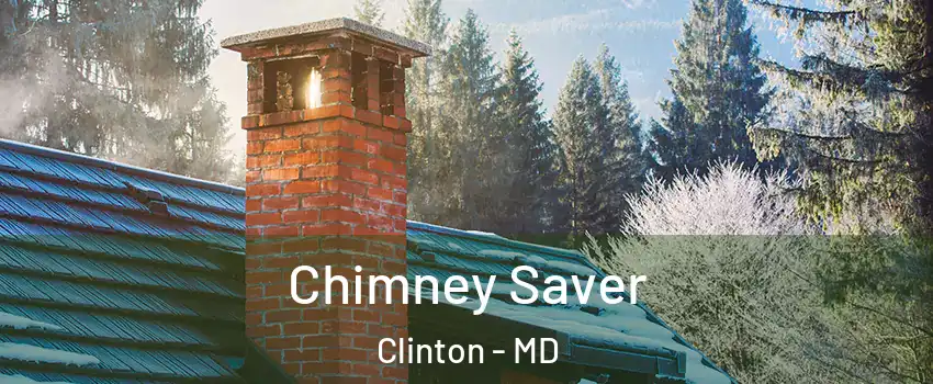  Chimney Saver Clinton - MD