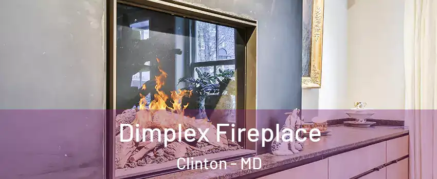  Dimplex Fireplace Clinton - MD