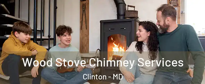  Wood Stove Chimney Services Clinton - MD